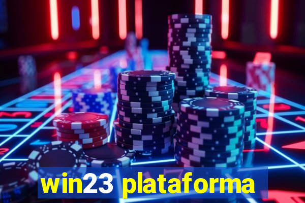 win23 plataforma